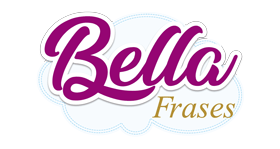 Bella Frases Bella Frases